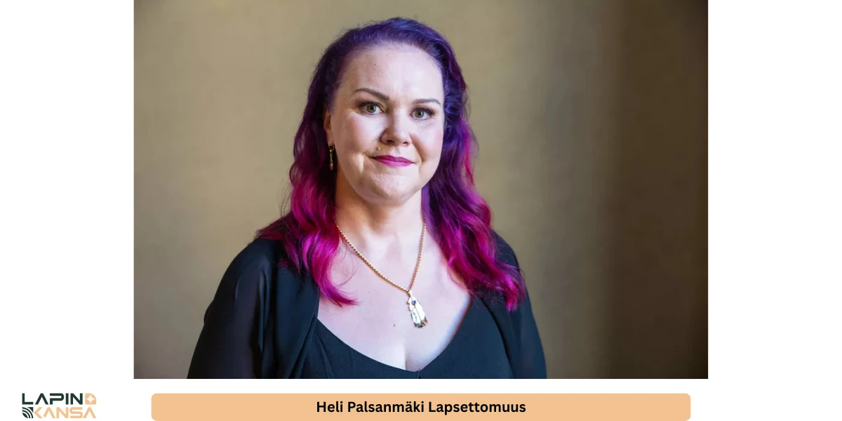Heli Palsanmäki lapsettomuus
