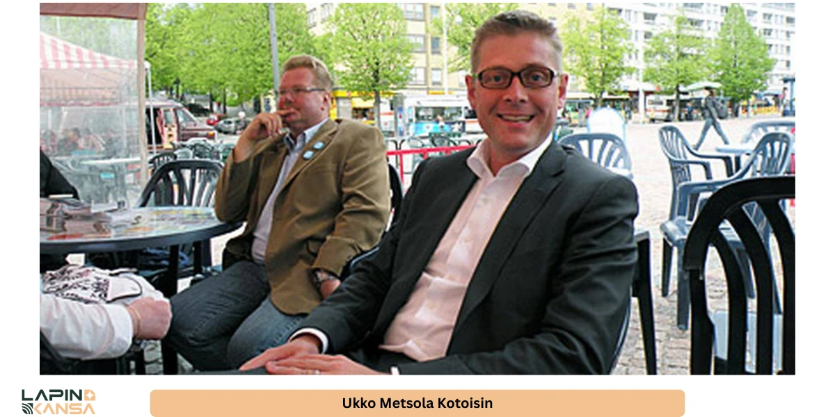 Ukko Metsola kotoisin