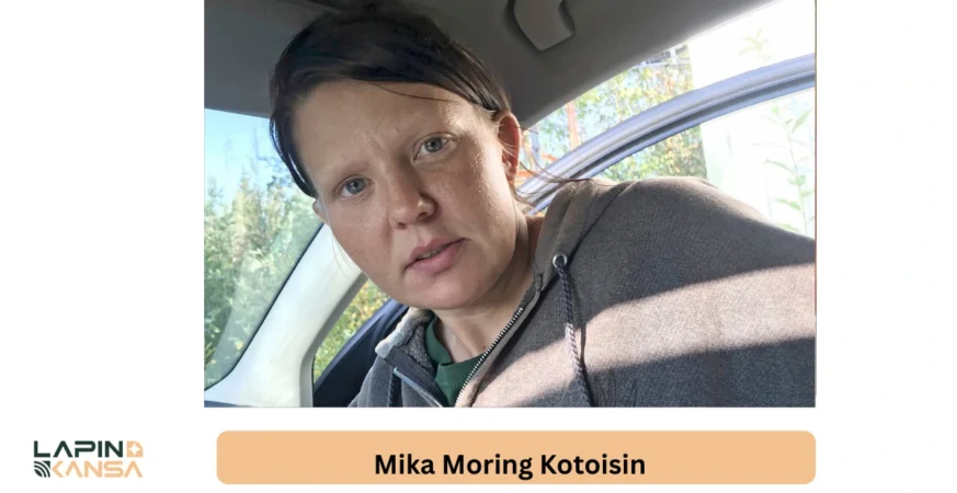 Mika Moring Kotoisin